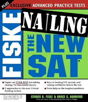 Fiske Nailing the New SAT