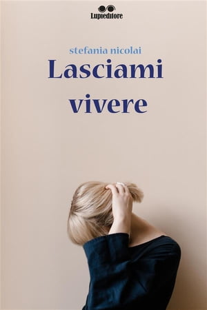 Lasciami Vivere