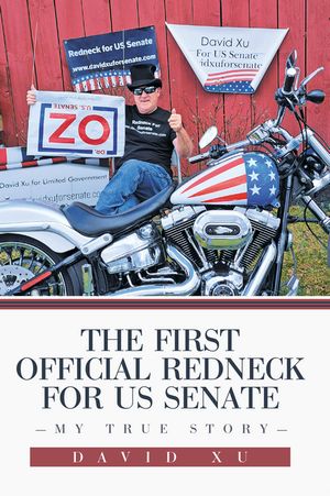 ŷKoboŻҽҥȥ㤨The First Official Redneck for US Senate My True StoryŻҽҡ[ David Xu ]פβǤʤ1,383ߤˤʤޤ