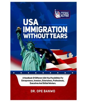US IMMIGRATION WITHOUT TEARS【電子書籍】[ BANWO Dr. OPE ]