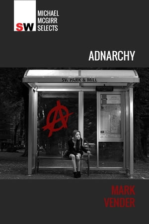 Adnarchy【電子書籍】[ Mark Vender ]