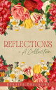 Reflections - A Collection