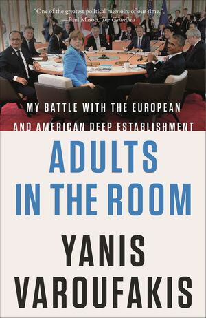 ŷKoboŻҽҥȥ㤨Adults in the Room My Battle with the European and American Deep EstablishmentŻҽҡ[ Yanis Varoufakis ]פβǤʤ1,921ߤˤʤޤ