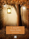 Il regno delle fiabe【電子書籍】[ Tiziana Barba ]