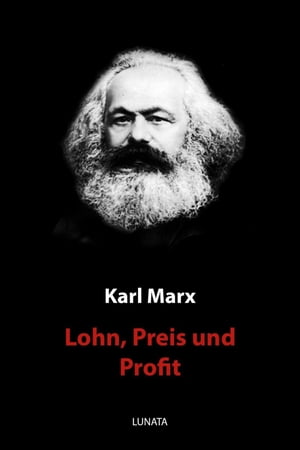 ŷKoboŻҽҥȥ㤨Lohn, Preis und ProfitŻҽҡ[ Karl Marx ]פβǤʤ200ߤˤʤޤ