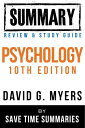 Psychology Textbook 10th Edition: By David G. Myers -- Summary, Review Study Guide【電子書籍】 Save Time Summaries