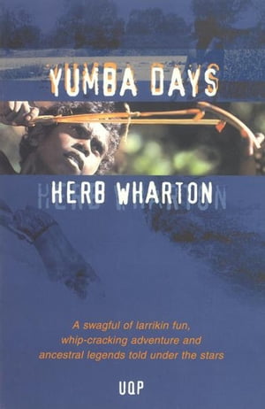 Yumba Days【電子書籍】[ Herb Wharton ]
