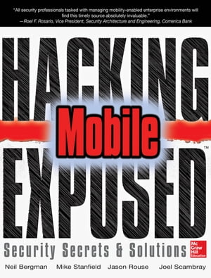 Hacking Exposed Mobile