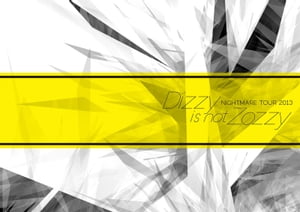 ナイトメア公式ツアーパンフレット 2013　WINTER TOUR 2013 Dizzy is not Zozzy!