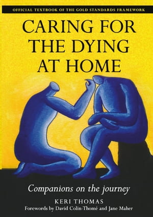 Caring for the Dying at Home