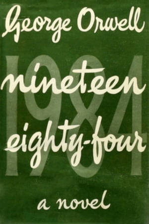 1984 (Original Classic Edition)