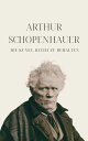 Die Kunst, Recht zu behalten - Schopenhauers Meisterwerk Eristische Dialektik