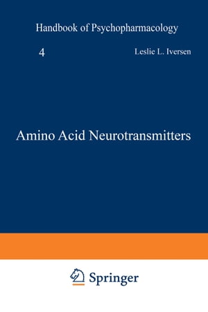 Amino Acid Neurotransmitters【電子書籍】