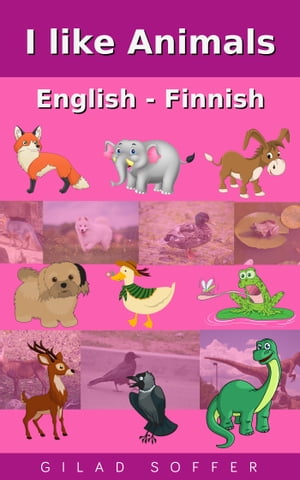 I like Animals English - Finnish