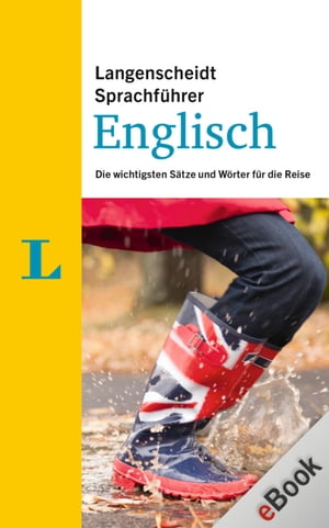 Langenscheidt Sprachf?hrer Englisch Die wichtigsten S?tze und W?rter f?r die Reise