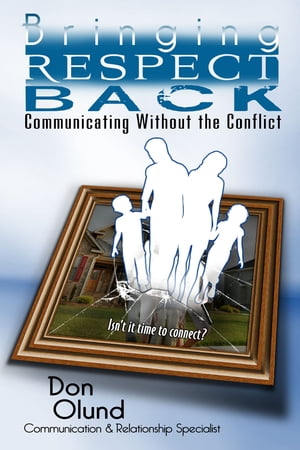 Bringing Respect Back: Communicating Without the Conflict