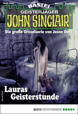 John Sinclair 2059 Lauras Geisterstunde