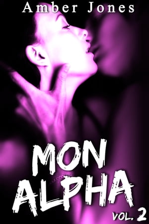 Mon Alpha (Vol. 2)