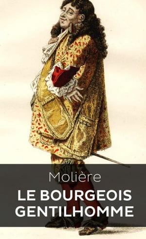 Le Bourgeois gentilhomme