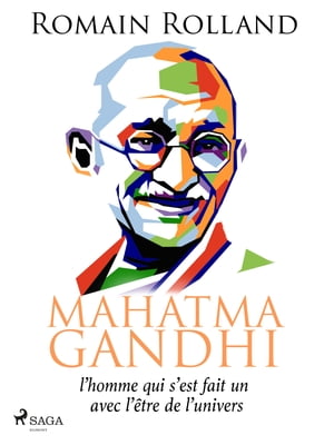 Mahatma Gandhi【電子書籍】[ Romain Rolland ]