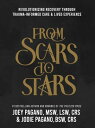From Scars to Stars Revolutionizing Recovery Through Trauma-Informed Care & Live...