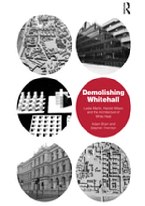 Demolishing Whitehall