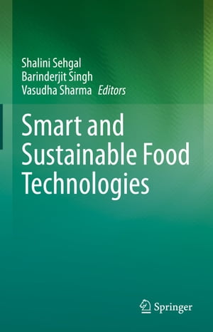 Smart and Sustainable Food Technologies