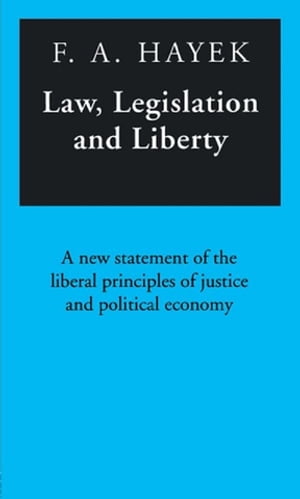 Law, Legislation and Liberty