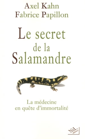 Le secret de la salamandre