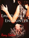 Emotional Encounter (Emotional Series Book 1)【