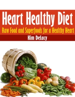 Heart Healthy Diet