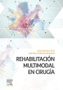 Rehabilitaci?n multimodal en cirug?a