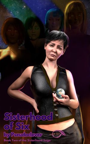 Sisterhood of Six - Sisterhood Saga Book 2 Sisterhood of Six, #2【電子書籍】[ Pseudoclever ]