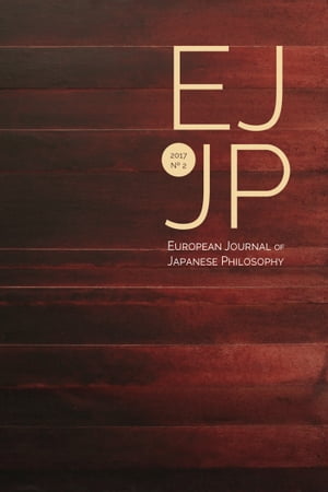 European Journal of Japanese Philosophy No. 2 (2017)