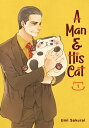 A Man and His Cat 01【電子書籍】[ Umi Sakurai ]