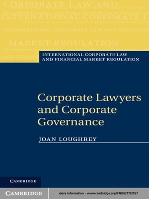 Corporate Lawyers and Corporate Governance