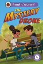 The Mystery Drone: Read It Yourself -Level 4 Fluent Reader【電子書籍】 Ladybird
