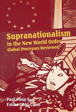 Supranationalism in the New World Order