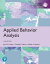 Applied Behavior Analysis, Global EditionŻҽҡ[ John Cooper ]