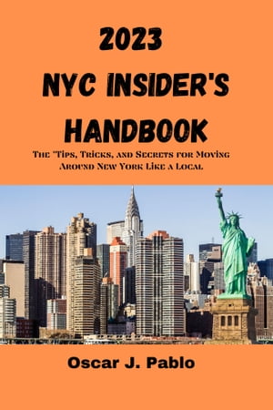 2023 NYC Insider's Handbook