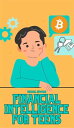 Financial Intelligence for Teens Financial Basics explained simply - from saving to Investing, Investments to the Psychology of Money【電子書籍】 Michael Newman