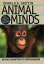 Animal Minds Beyond Cognition to ConsciousnessŻҽҡ[ Donald R. Griffin ]