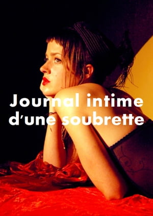 Journal intime d'une soubrette