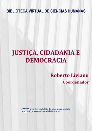 Justiça, cidadania e democracia