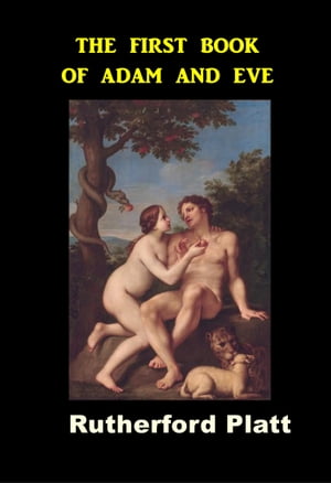 The First Book of Adam and Eve