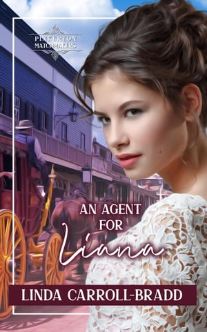 An Agent for Liana Pinkerton Matchmakers, #49