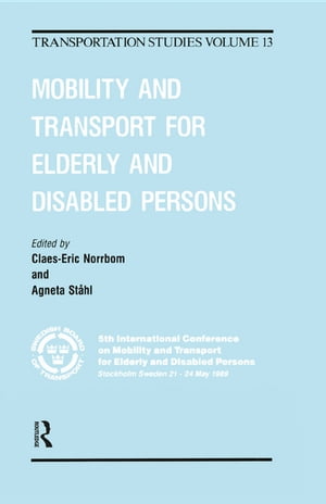 ŷKoboŻҽҥȥ㤨Mobility and Transport for Elderly and Disabled PatientsŻҽҡ[ Claes-Eric Norrbom ]פβǤʤ83,422ߤˤʤޤ