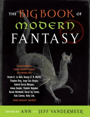The Big Book of Modern Fantasy【電子書籍】