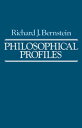 Philosophical Profiles Essays in a Pragmatic Mode【電子書籍】 Richard J. Bernstein