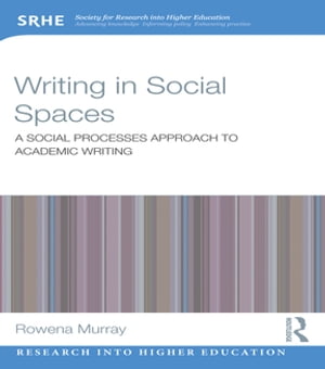 Writing in Social Spaces